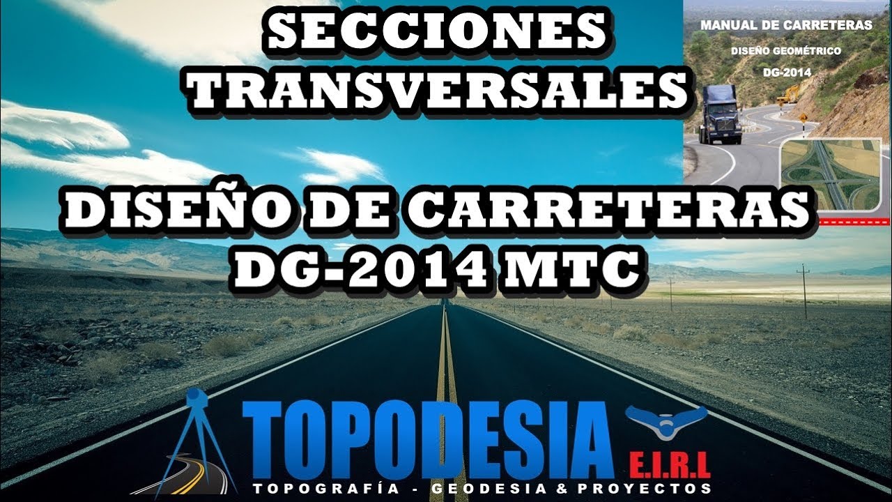 7.- Secciones Transversales con AutoCAD Civil 3D 2018 y TD Excel DG-2014
