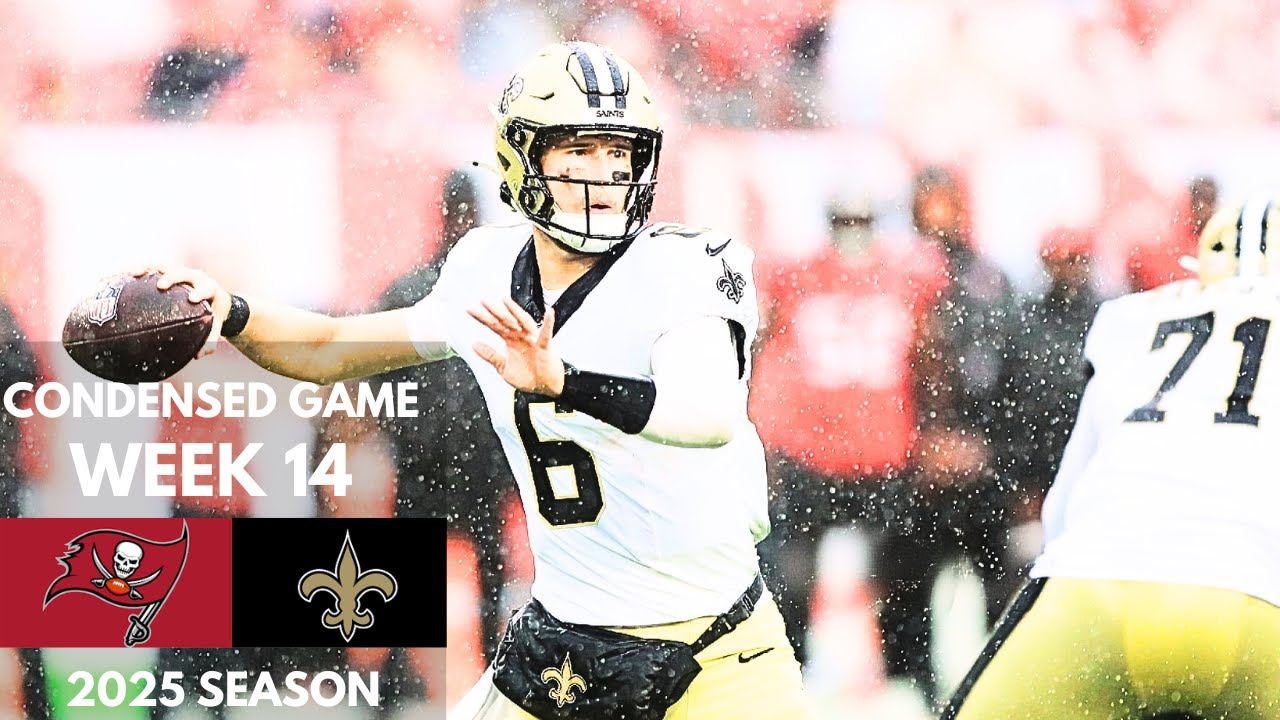 Buccaneers vs Saints 2025 Week 14 Condensed Game | NFL Highlights