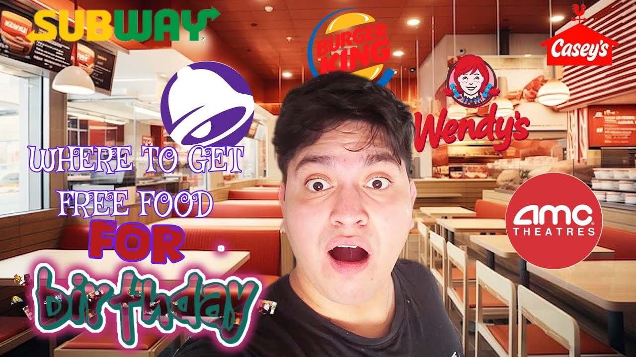 Where To Get Free Food On Your Birthday 🎂 