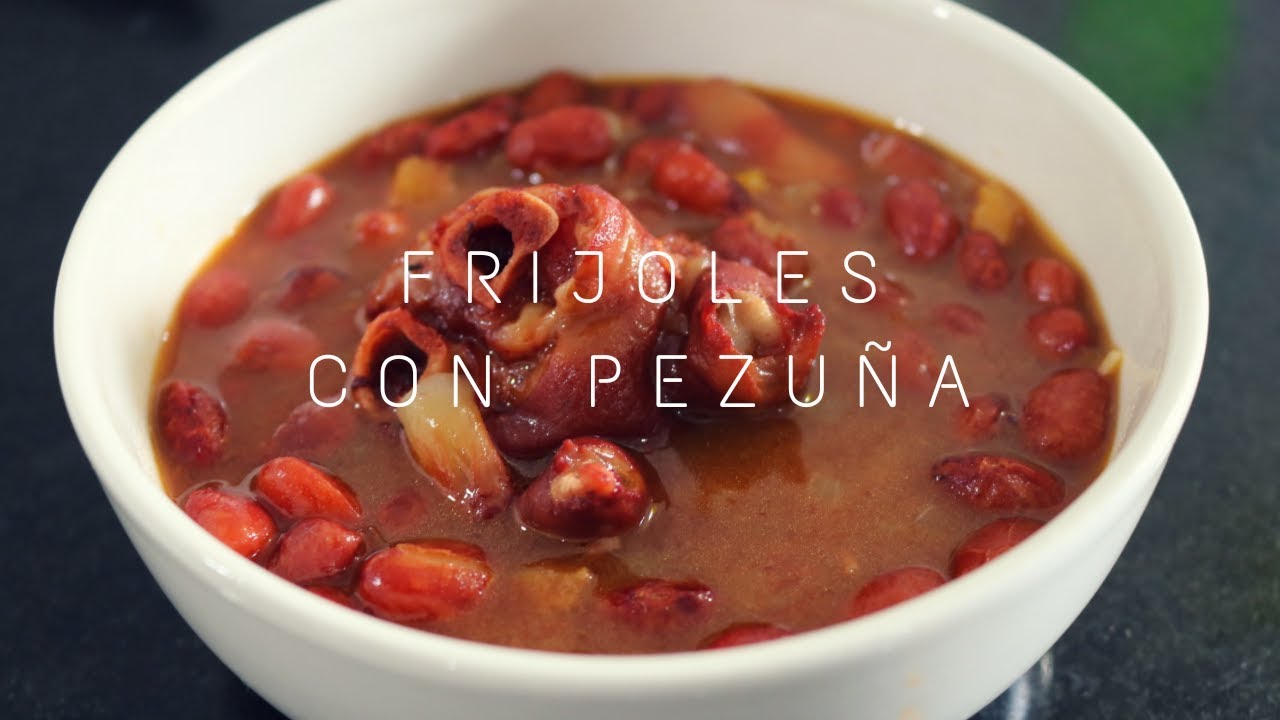 FRIJOLES CON PEZUÑA | RECETA COLOMBIANA | Recetas para principiantes