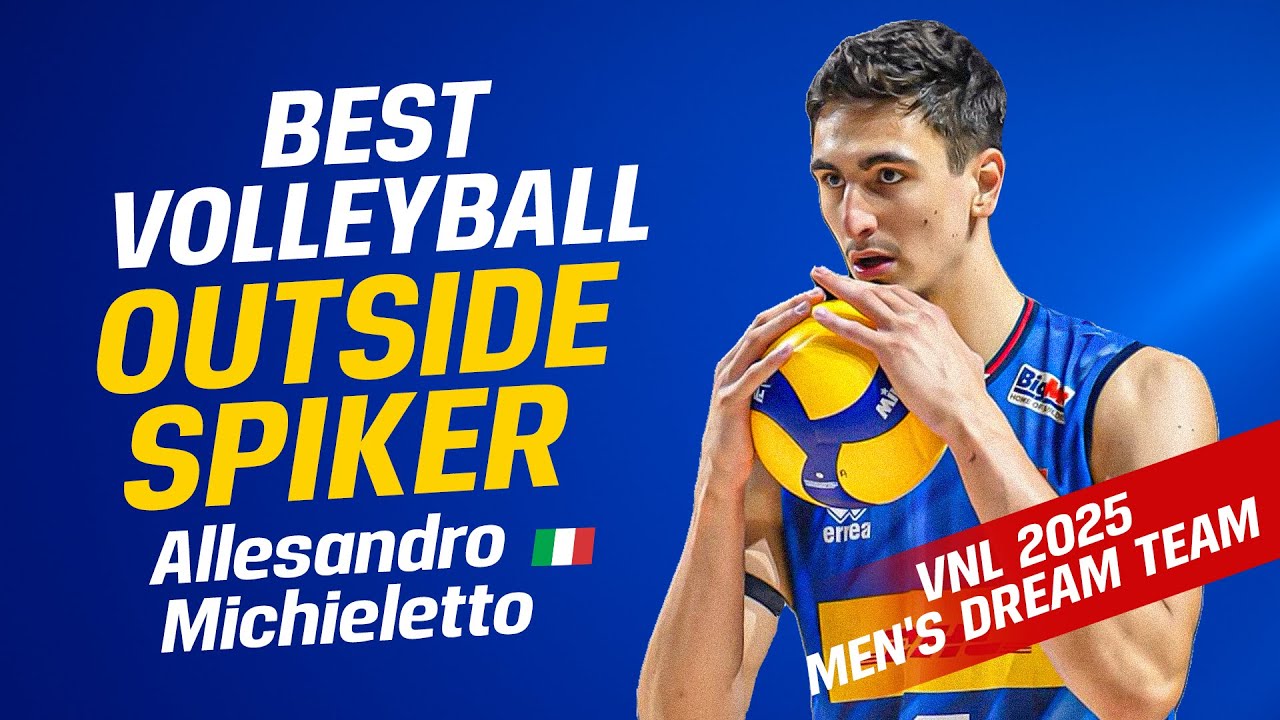 Best Outside Spiker - Alessandro Michieletto | VNL 2025 Men's Dream Team