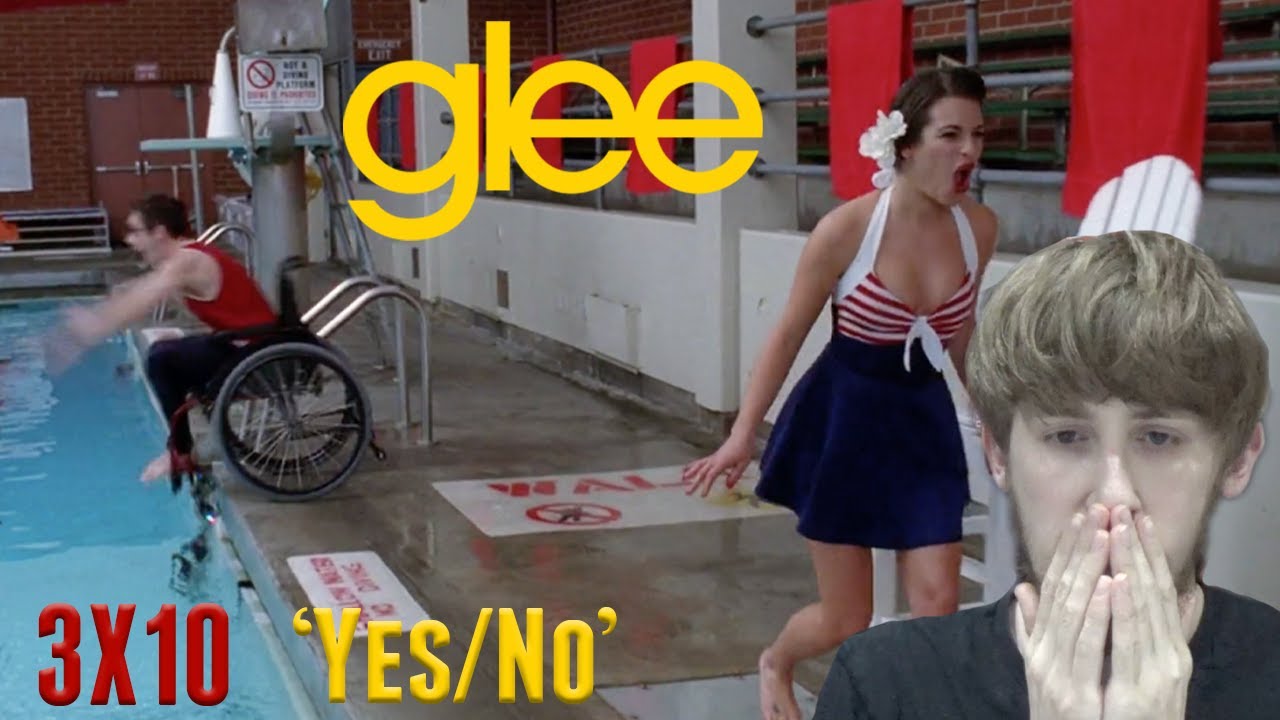 Glee Season 3 Episode 10 - 'Yes/No' Reaction