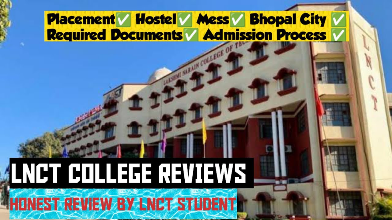 LNCT COLLEGE REVIEWS || ADMISSION PROCESS and Required Documents || Everything you need to know ||