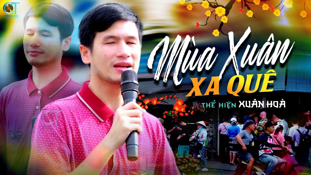 Mùa Xuân Xa Quê - Xuân Hòa | Xuân Bính Ngọ 2026 Xa Nhà Nghe Xuân Hòa Hát Mà Rớt Nước Mắt