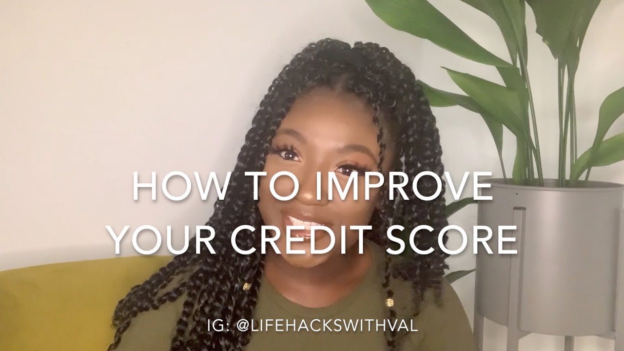 How To Improve Your Credit Score