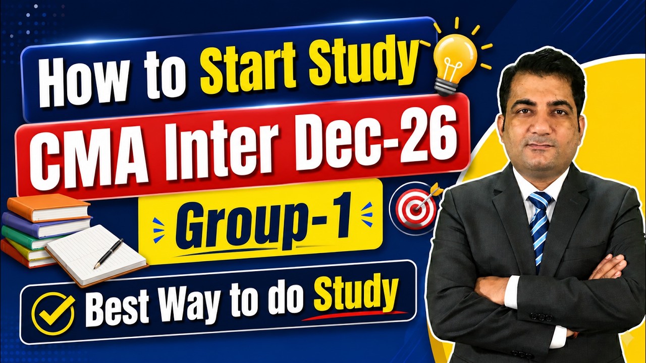 CMA Inter Group 1 Dec 2026 | How to Start  Study from Zero 🤔🤔 #cmainter #cmaintercoaching 