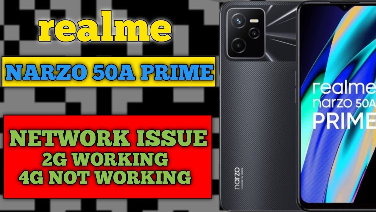 REALME NARZO 50A PRIME 4G network problem | narzo 50 prime network problem solved ||