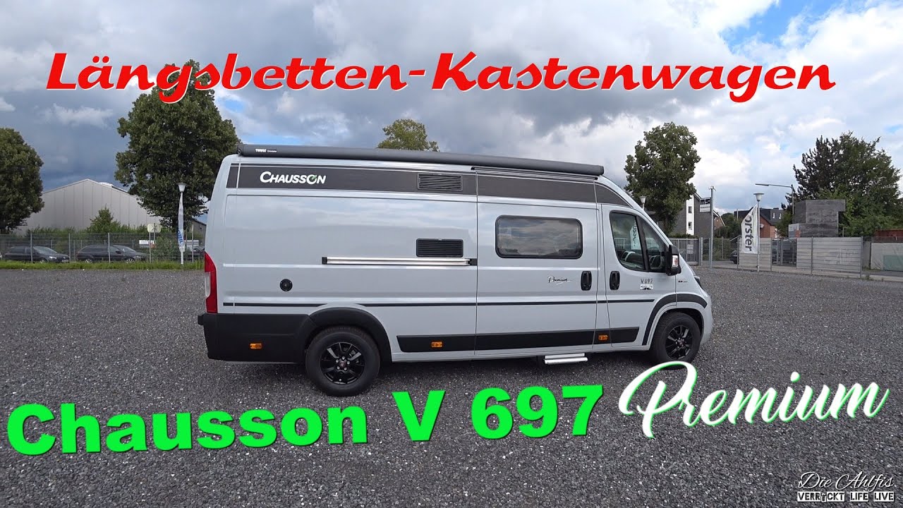 Wohnmobil Bestseller💖Aufteilung Kastenwagen mit Längsbett Chausson  V 697 Premium ✌