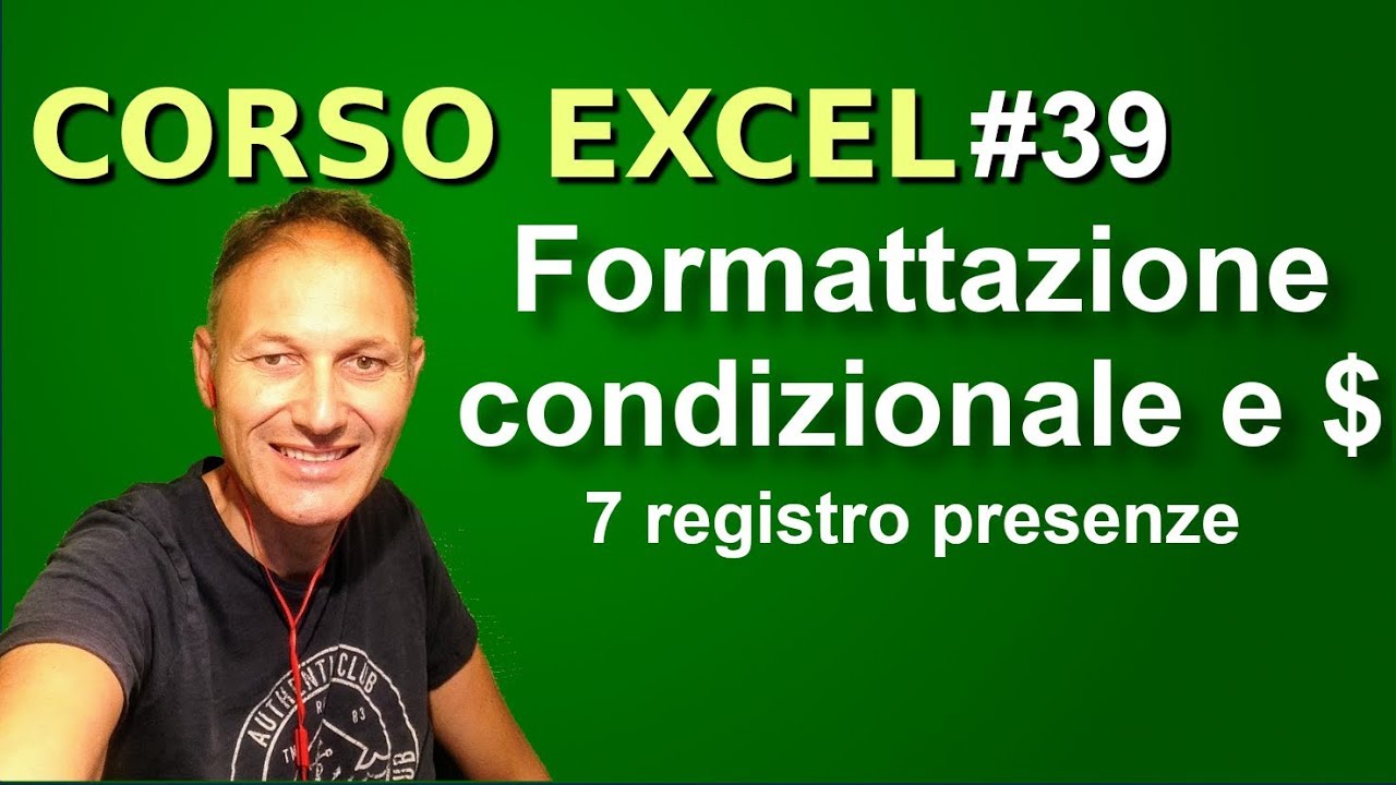 #39 Corso Excel: formattazione condizionale e date | Daniele Castelletti | Associazione Maggiolina