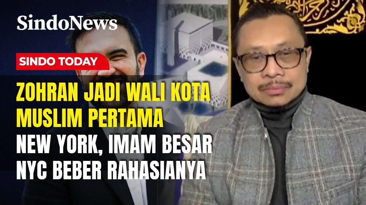 Imam Besar NYC Beberkan Rahasia Zohran Mamdani Terpilih jadi Wali Kota | Sindo Today| 06/11