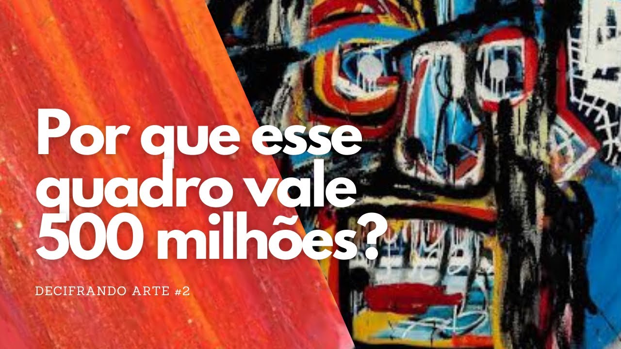 Basquiat: obras de arte mais caras do mundo [2021]