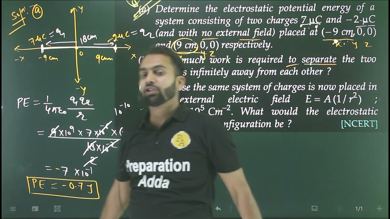 Ex-25 Electro static potential and capacitance/determine the electrostatic potential energy of a sys