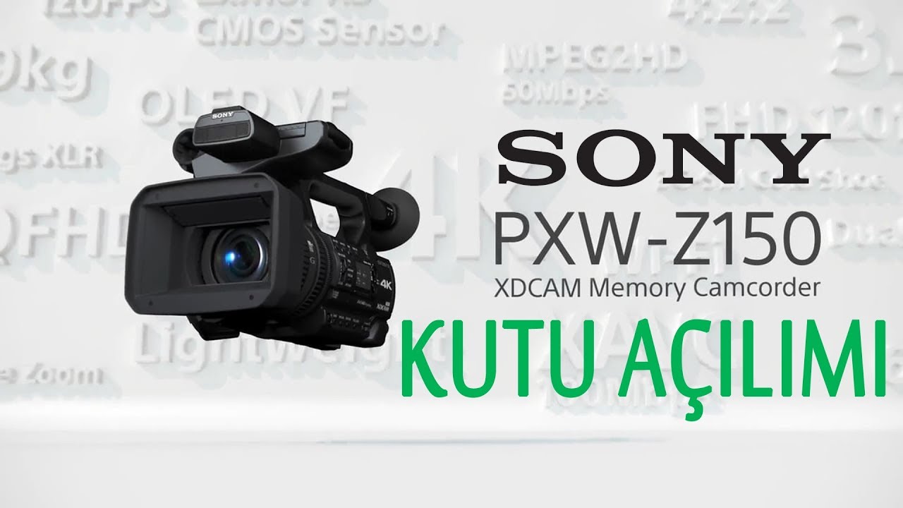 Sony PXW-Z150 Kutu Açılımı - ProVideo
