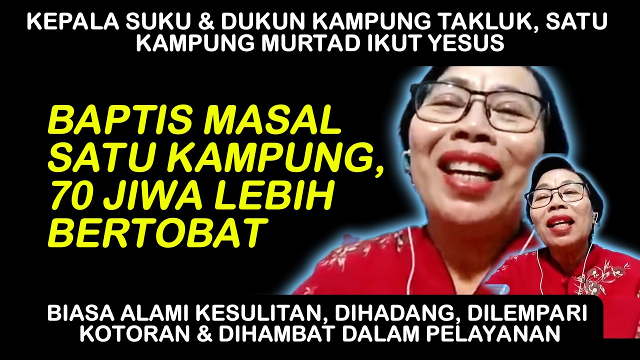 BAPTIS MASAL SATU KAMPUNG, 70 JIWA LEBIH BERTOBAT, BELUM ANAK2