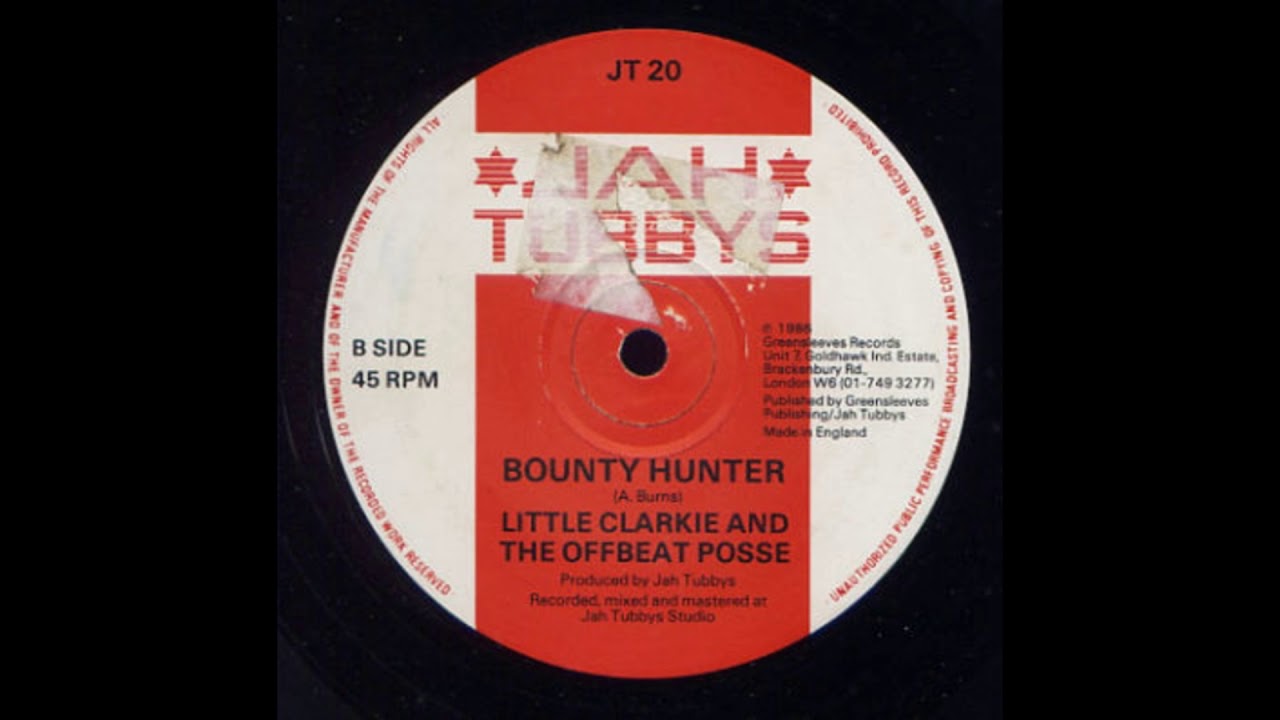 Little Clarkie and The Offbeat Posse - Bounty Hunter + Version