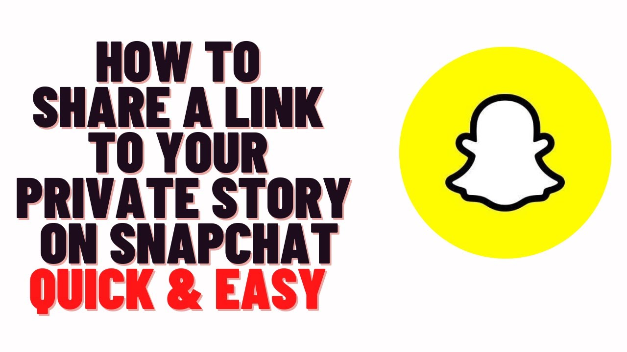 how to share a link to your private story on snapchat