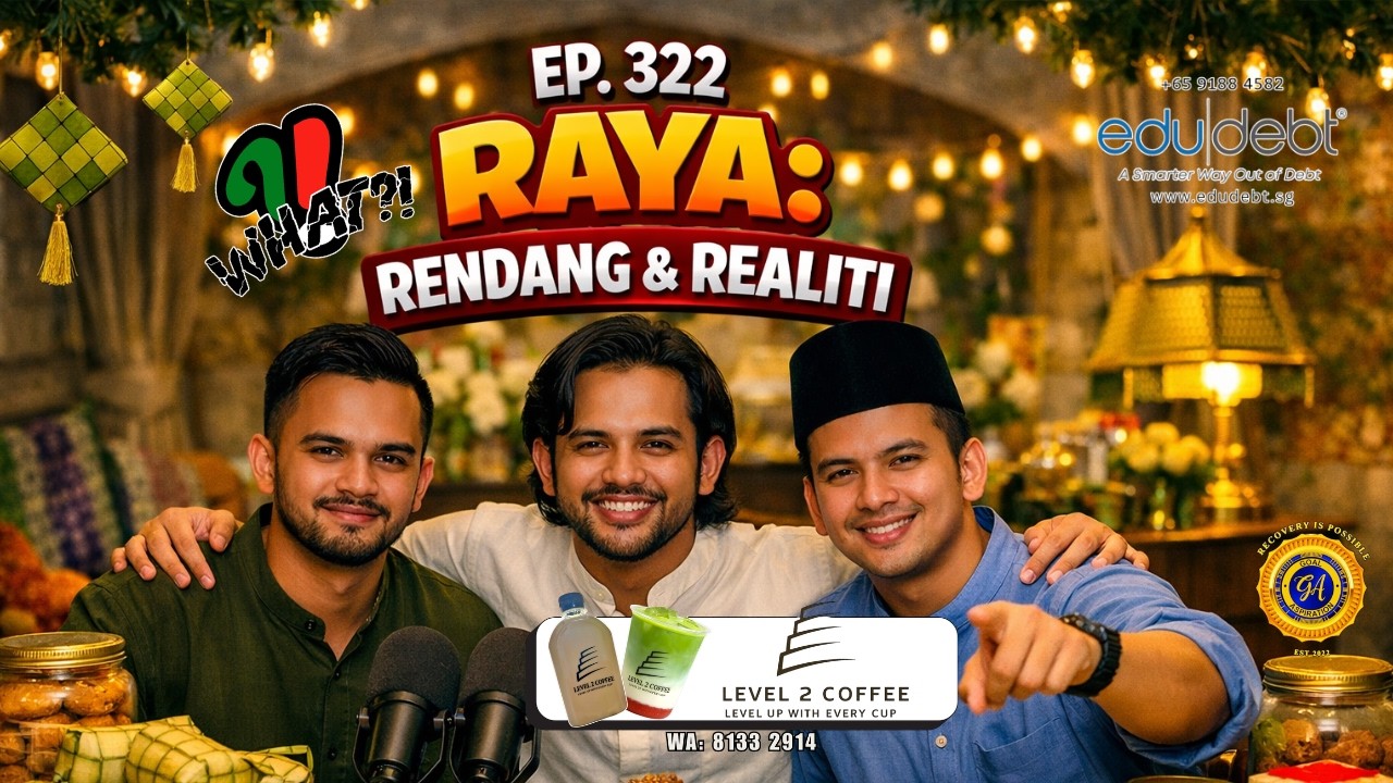 Ep 322 — Raya: Rendang & Realiti