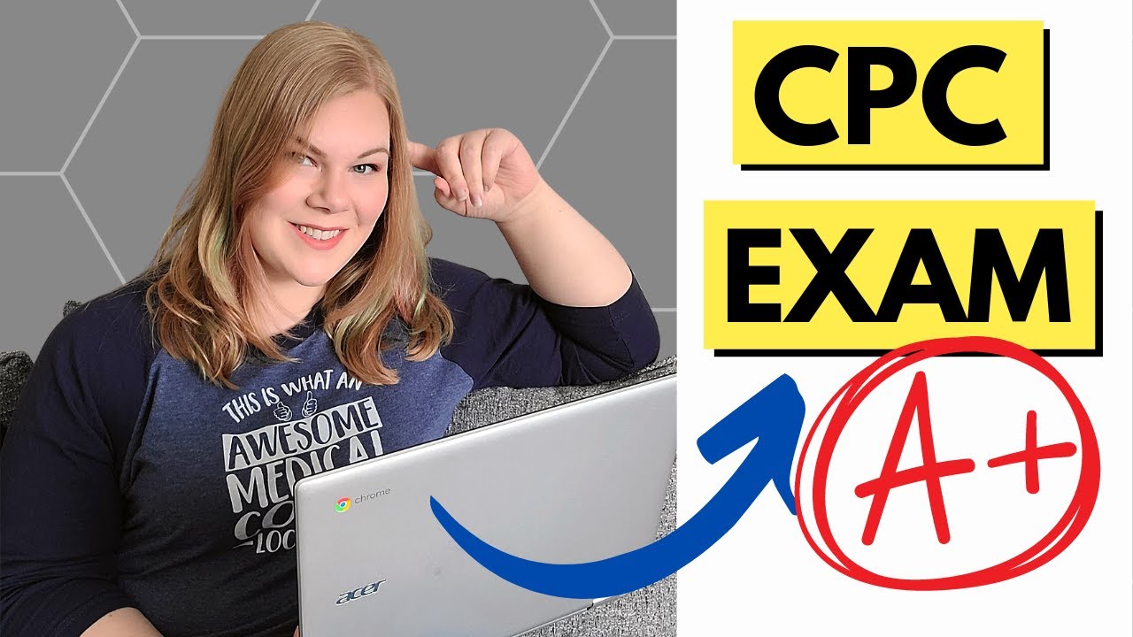 CPC Exam Survival Guide - What you NEED to know BEFORE taking the test
