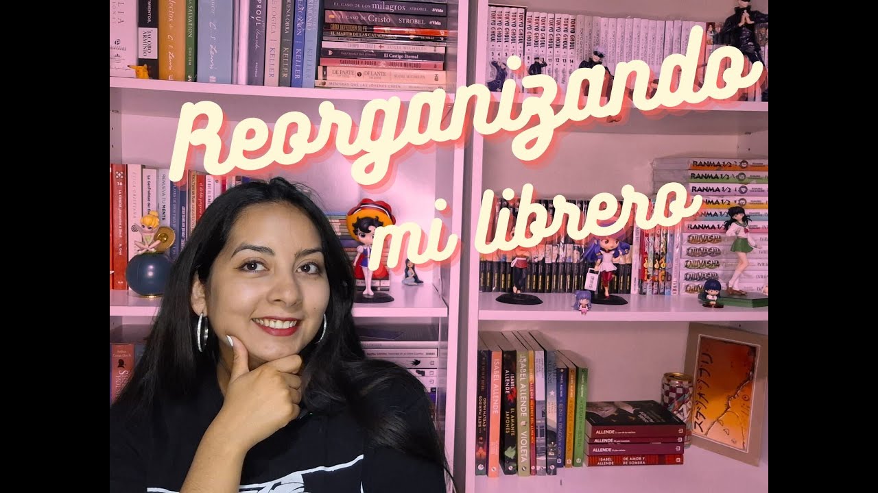 Reorganizando mi librero