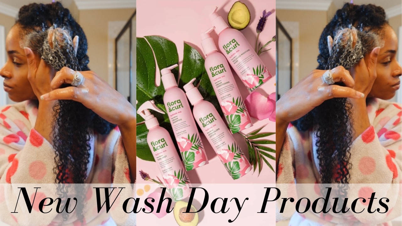 Wash Day Routine for NATURAL Hair! Flora and Curl Hydrate Me Collection Review