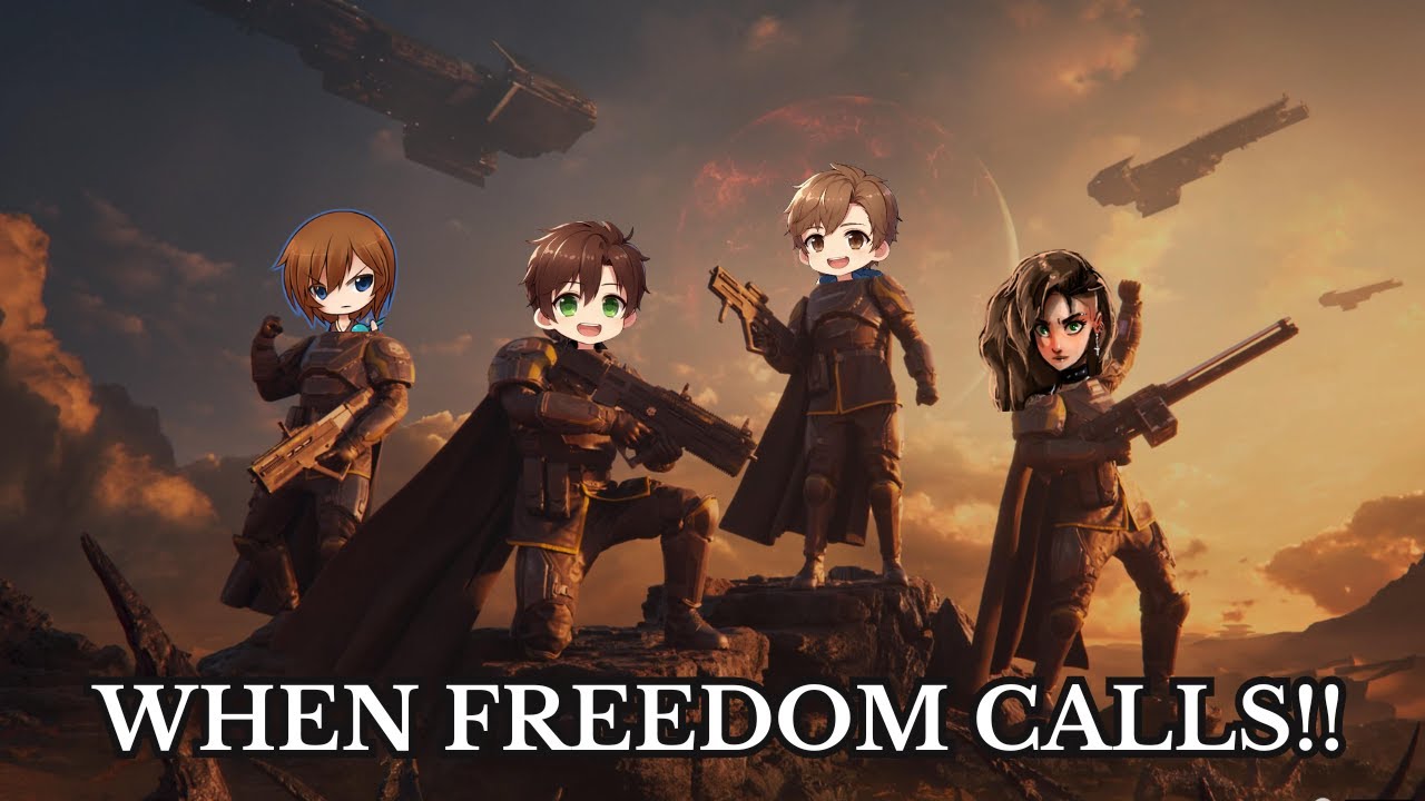WHEN FREEDOM CALLS! [Helldivers 2]