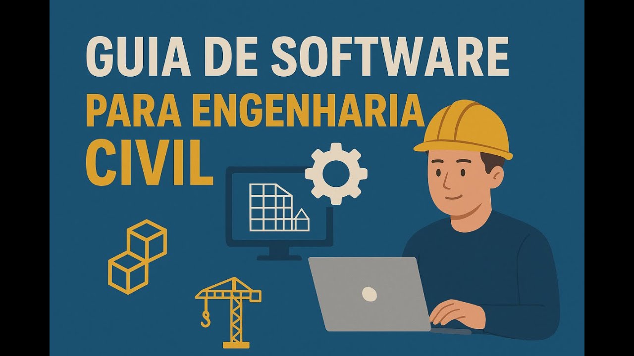 Guia de Software para Engenharia Civil