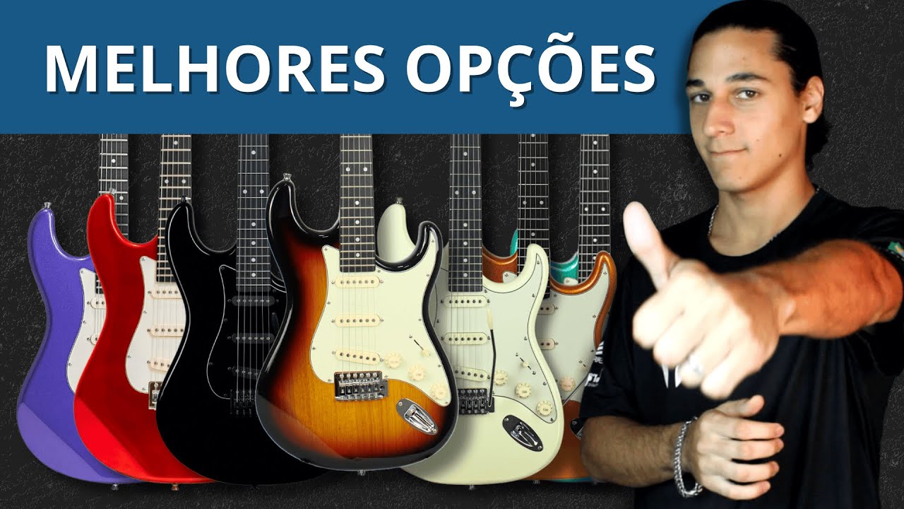 TOP 5 GUITARRAS PARA COMPRAR EM 2025 &ndash; MELHORES OP&Ccedil;&Otilde;ES