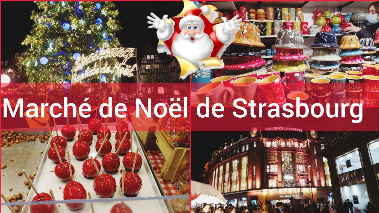 ✨🎄MARCHÉ DE NOËL STRASBOURG CHRISTKINDELSMARIK 🎅🏻