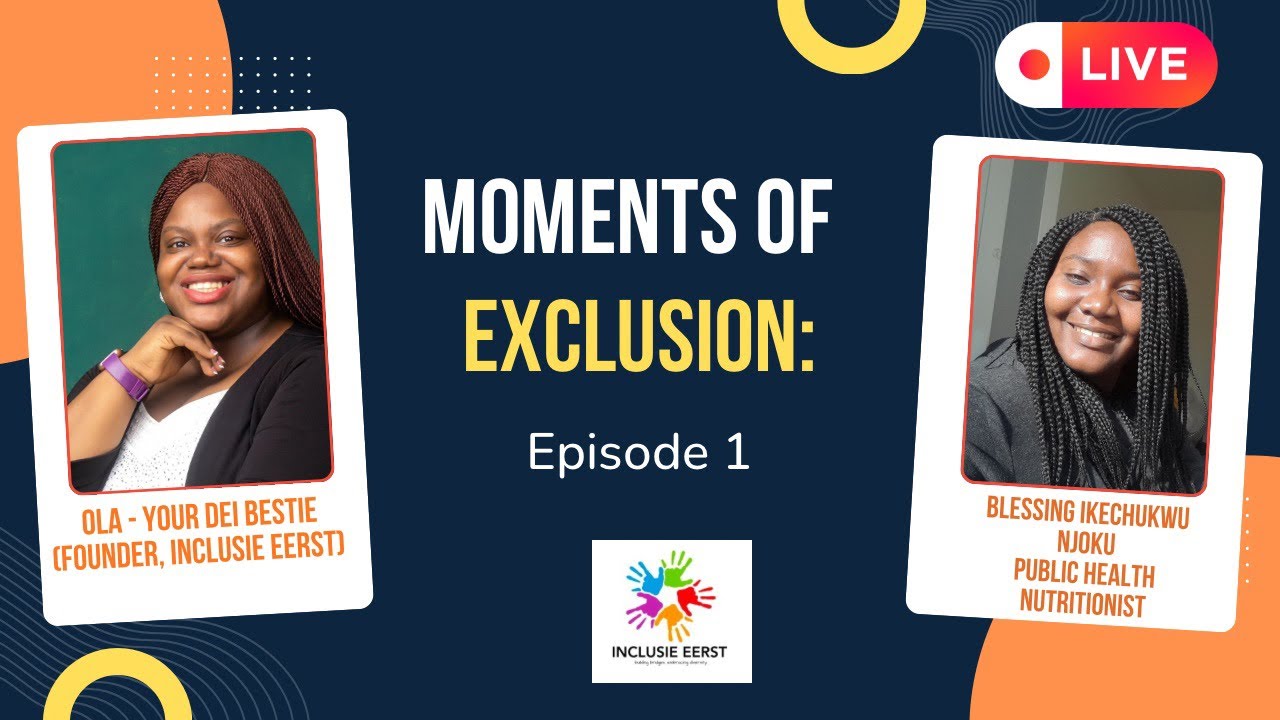 Moments of Exclusion: Experiencing Dutch Society as a Nigerian Woman | Ft. Blessing Ikechukwu Njoku