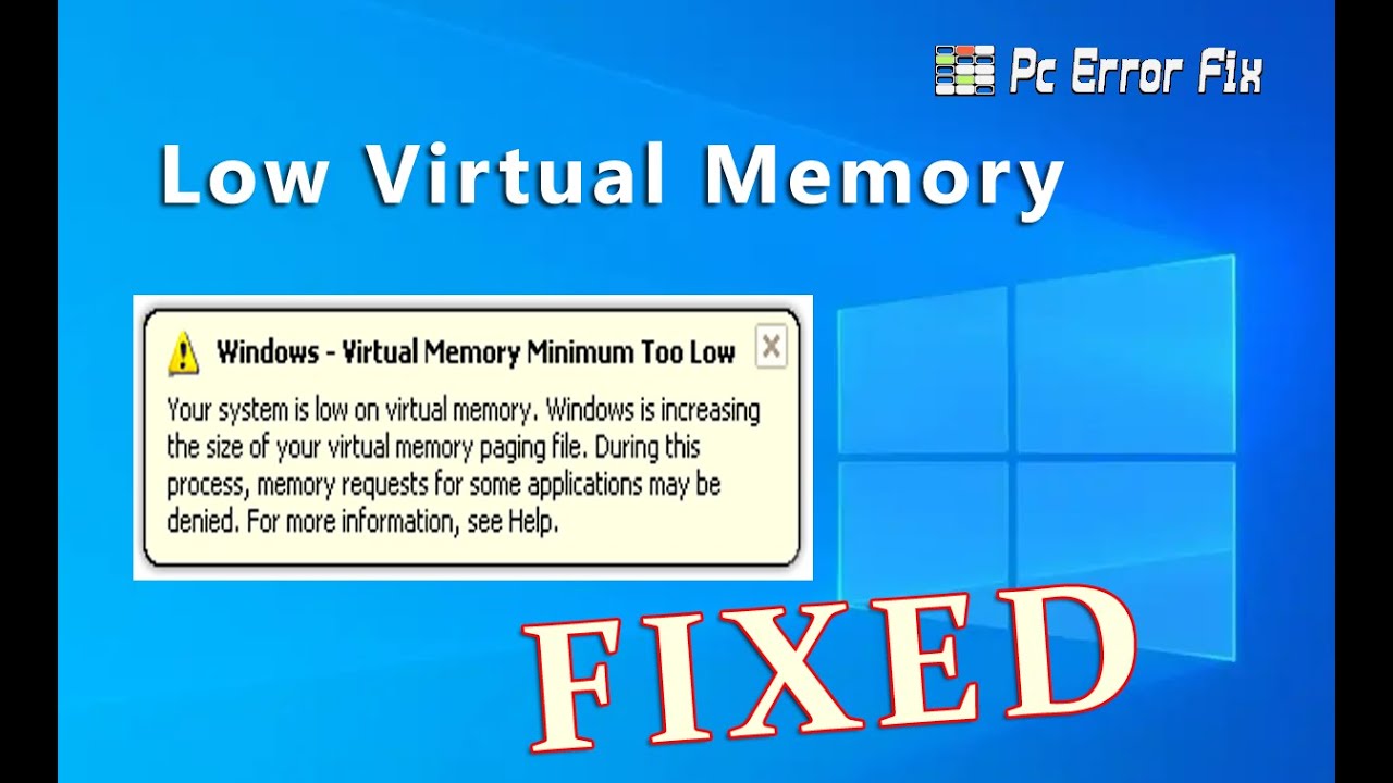 Is Your Virtual Memory Too Low? Find Out Now! | PC Error Fix