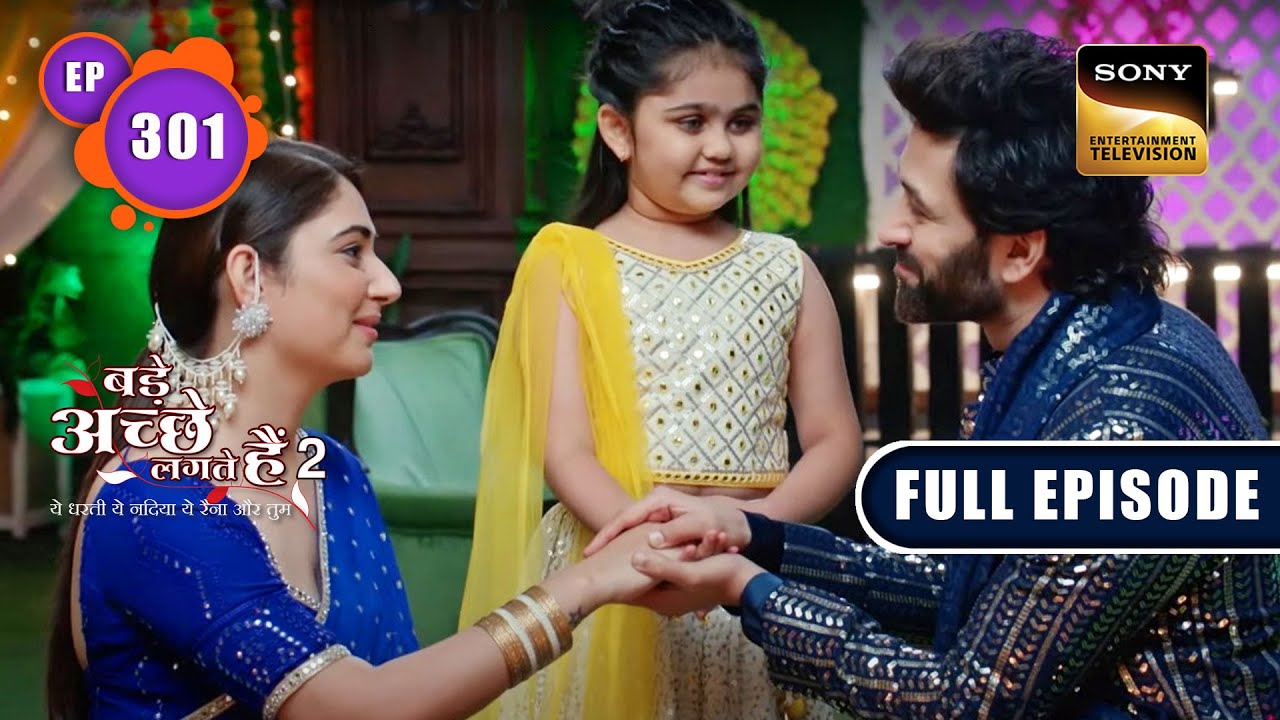 Vedika's Evil Plans | Bade Achhe Lagte Hain 2 | Ep 301 | Full Episode | 24 Oct 2022