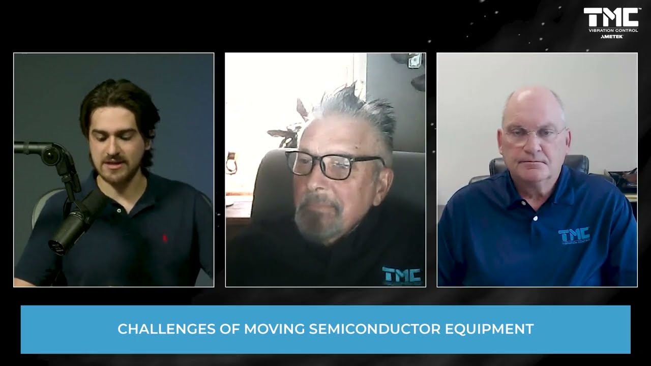 Vibrations: Challenges of Moving Semiconductor Equipment Podcast