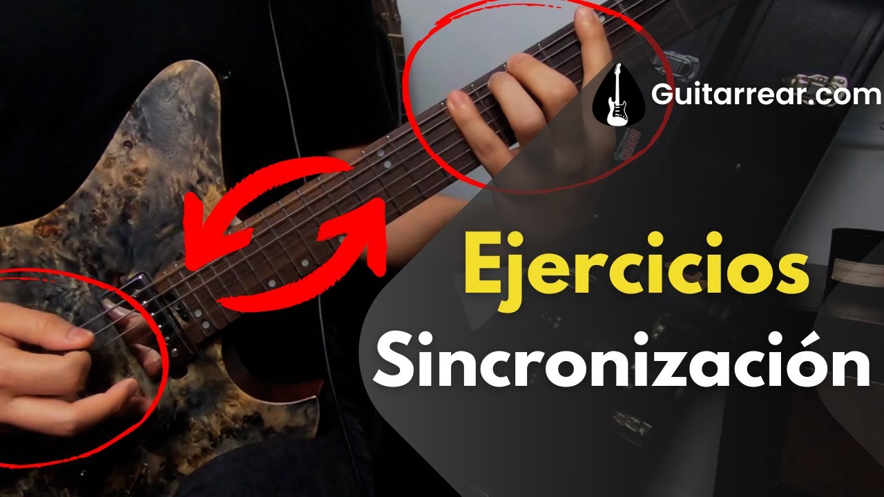 Obtener VELOCIDAD y PRECISI&Oacute;N (ejercicios de sincronizaci&oacute;n en guitarra!)