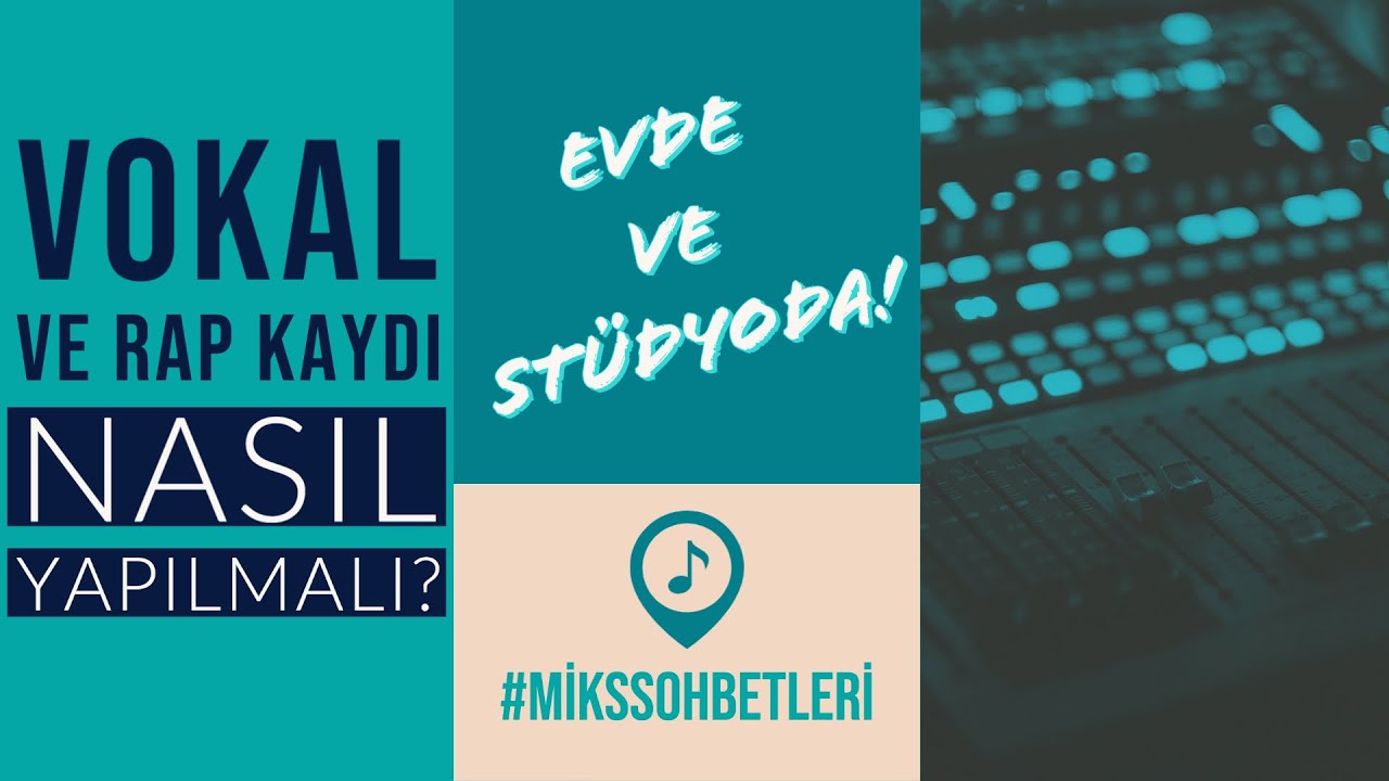 Vokal ve Rap Kaydı Nasıl Yapılmalı? - Doruk Somunkıran