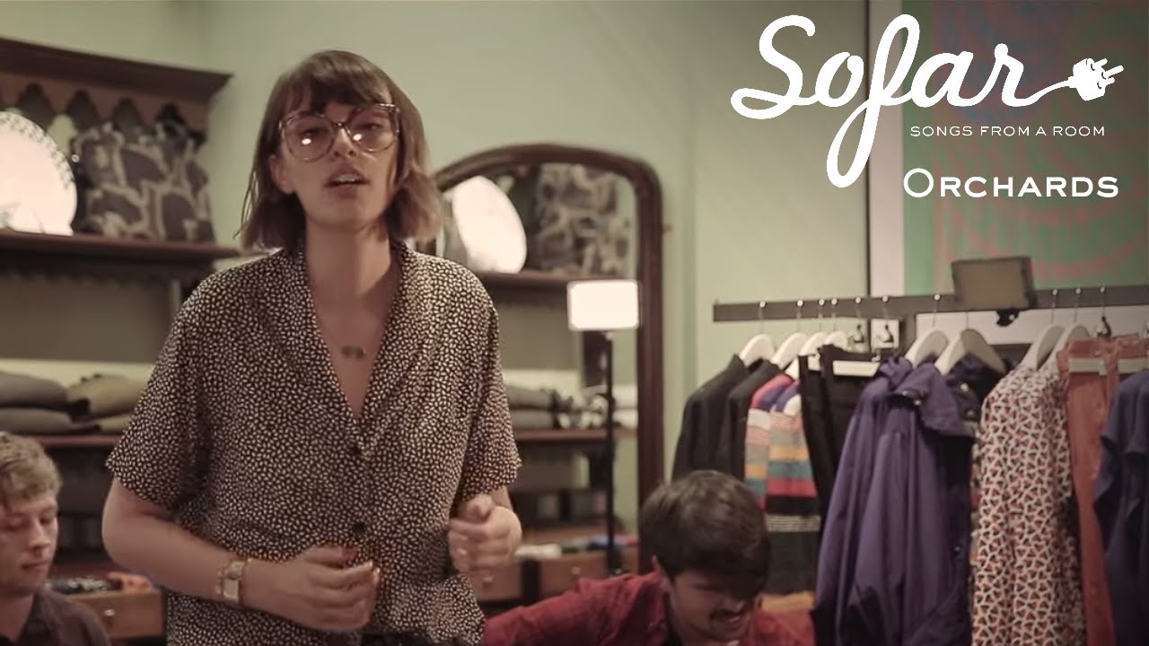 Orchards - Peggy | Sofar London