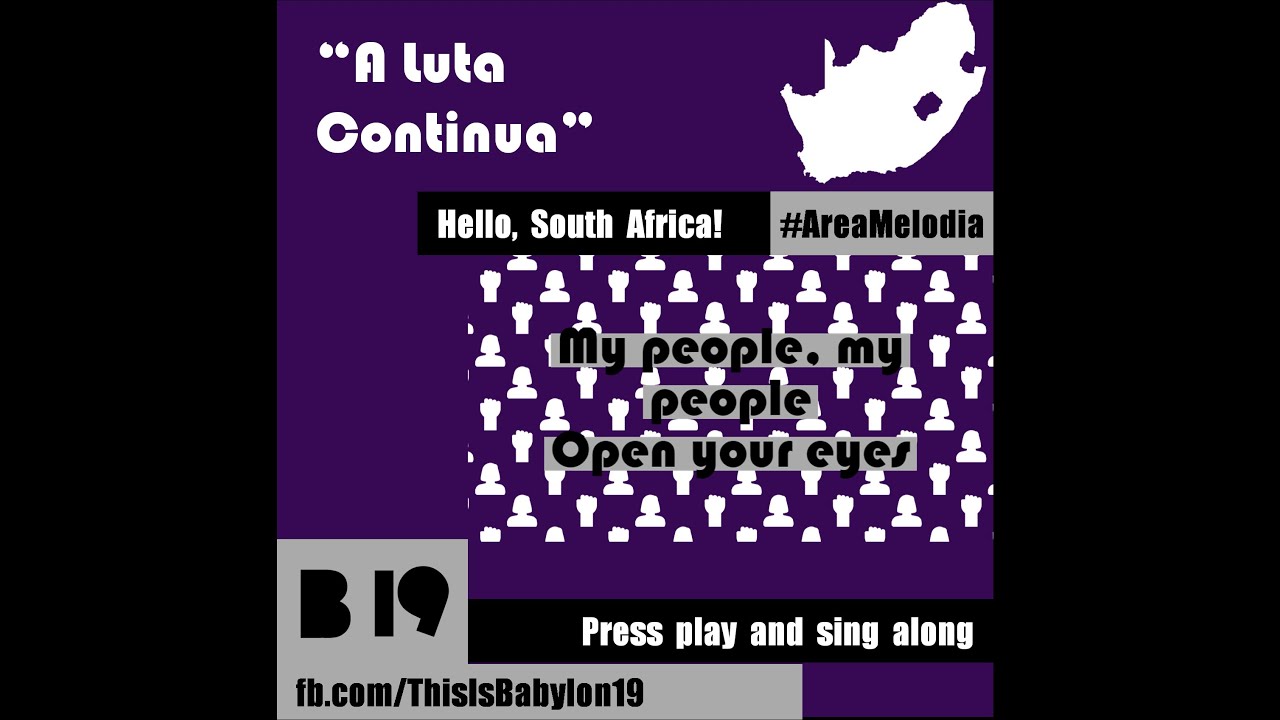 A Luta Continua -- Miriam Makeba (#AreaMelodia #Babylon19)