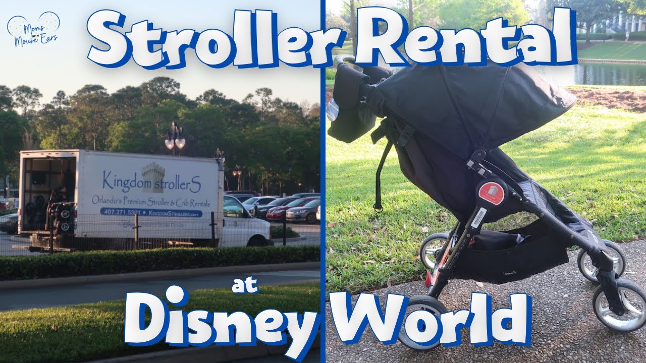 Kingdom Strollers Rental at Disney World | Review for Moms