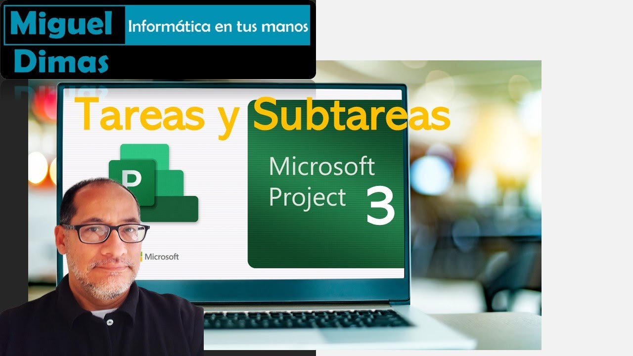 Tareas y subtareas usando Microsoft Project