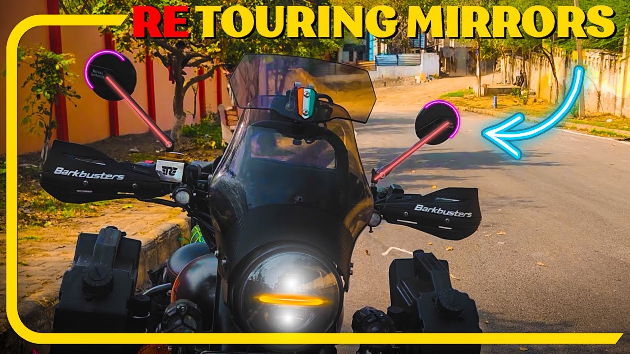 INSTALLED 'ROYAL ENFIELD TOURING MIRRORS' | FOUND THESE AT JUST ₹2499/- 😍 & NOT ₹6999 ❌
