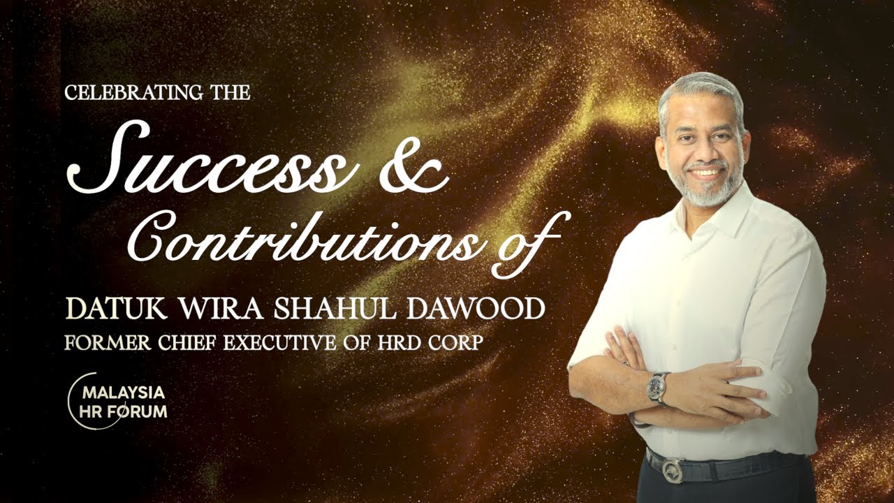 Celebrating the Success & Contributions of Datuk Wira Shahul Dawood