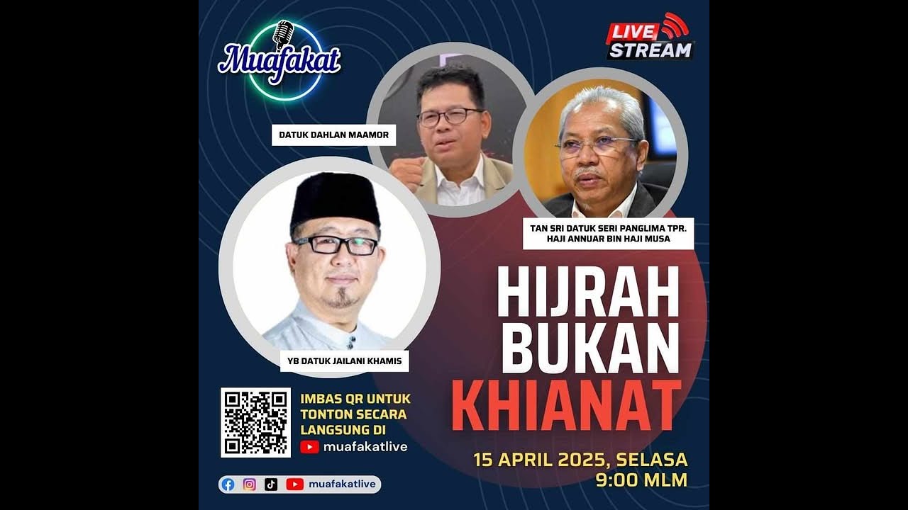 Bicara Muafakat Siri 2 : HIJRAH BUKAN KHIANAT