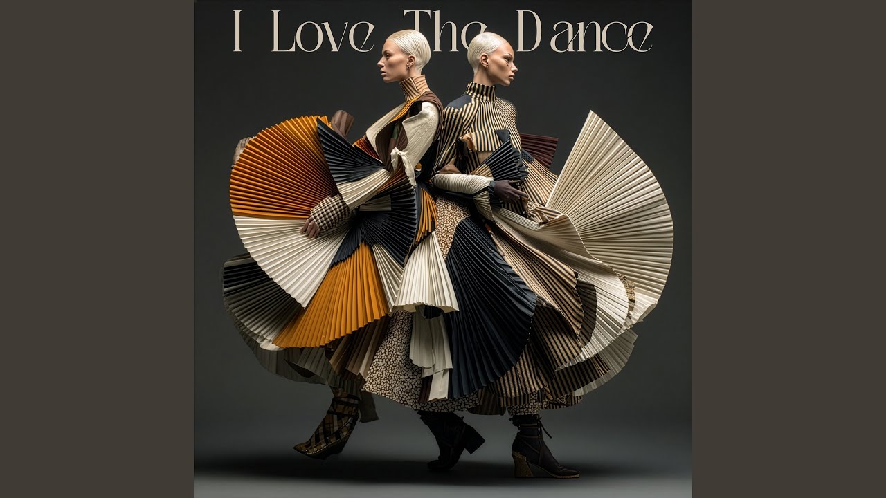 I Love the Dance