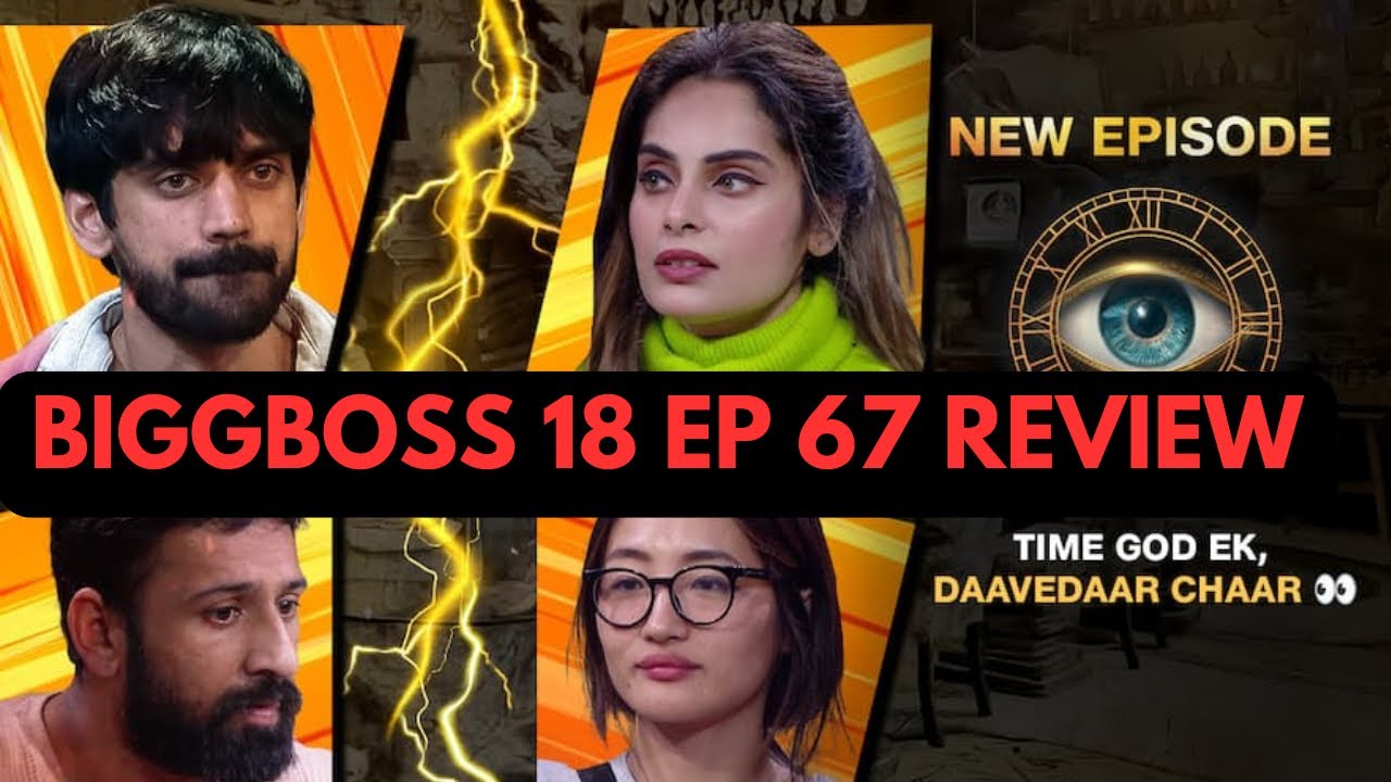 BIGGBOSS 18 EP66 Review | Time God Task , Rajat Vs chum , Chahat vs Yamini and all