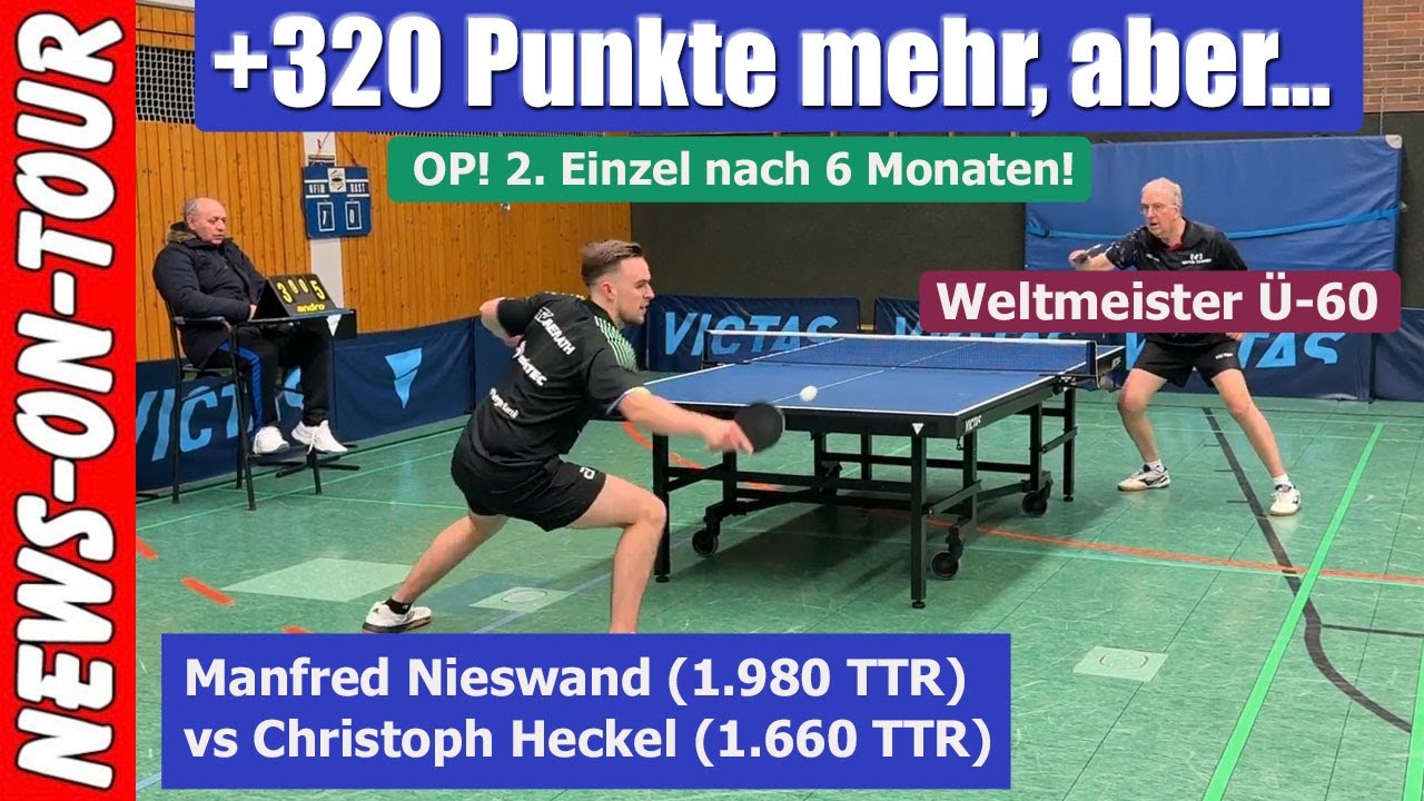 +320 Punkte mehr, aber. 🏓 Weltmeister Manfred Nieswand (69, 1.980 TTR) vs Christoph Heckel 1.660 TTR