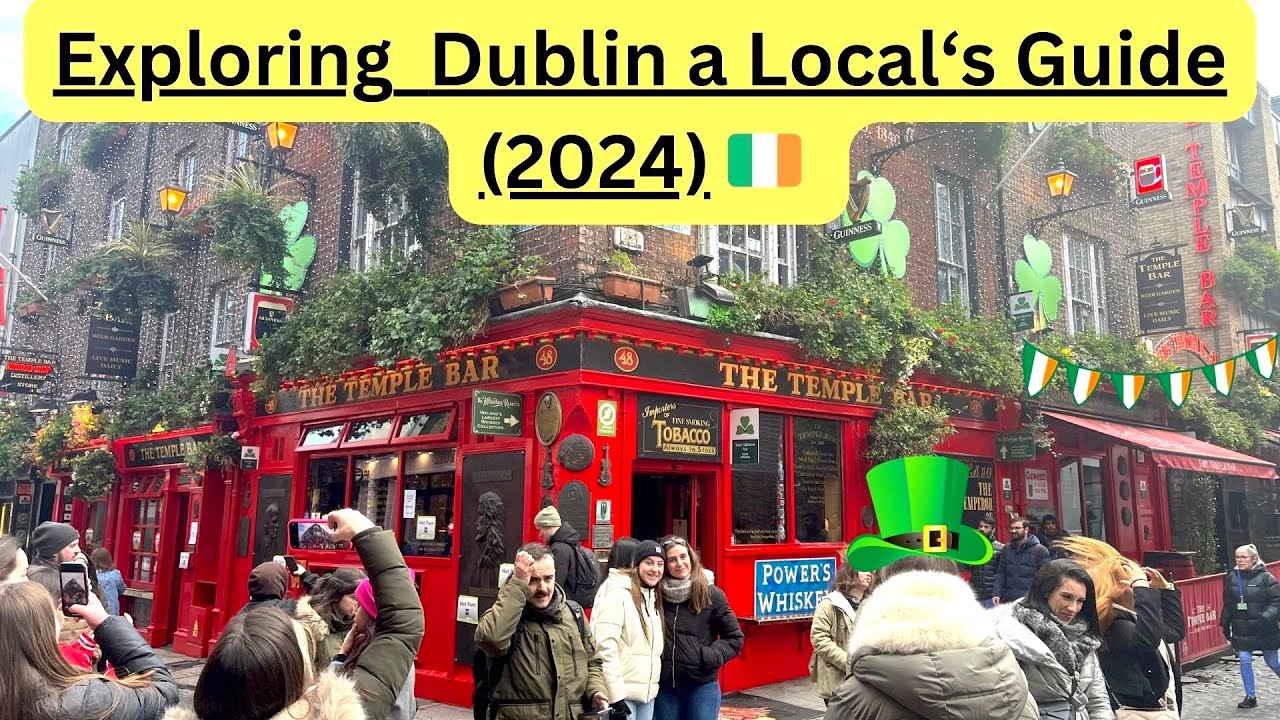 Exploring Dublin Ireland local's guide (2024) ☘️   4K