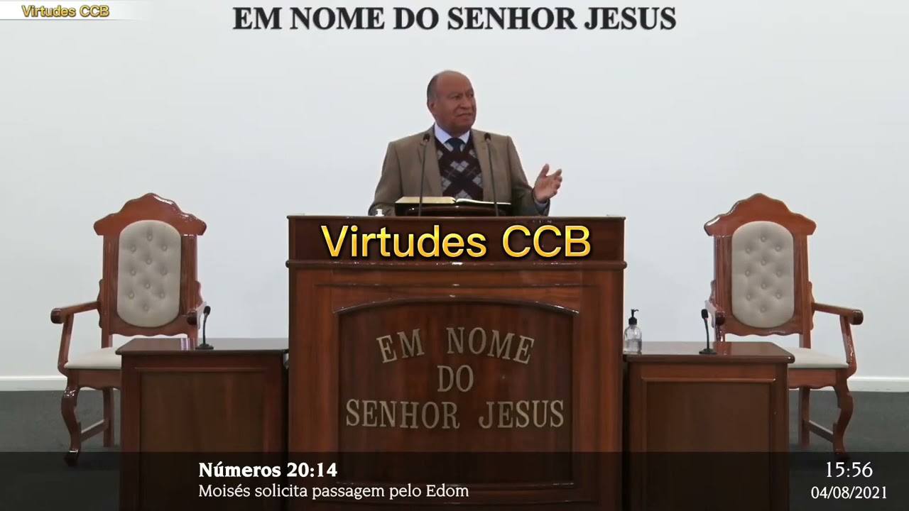 Santa Palavra de Deus Números 20:14 - Culto Online CCB Brás - irmão Ancião Nenê - 04/08/21