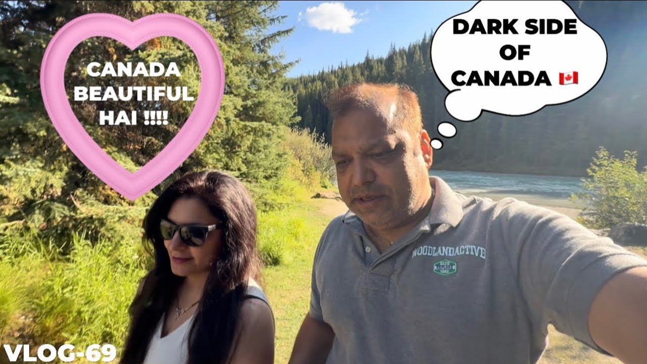 🇨🇦CANADA AB REHNE LAYAK NAHI RAHA BUT CANADA 🇨🇦 IS TOO BEAUTIFUL|| VLOG-69