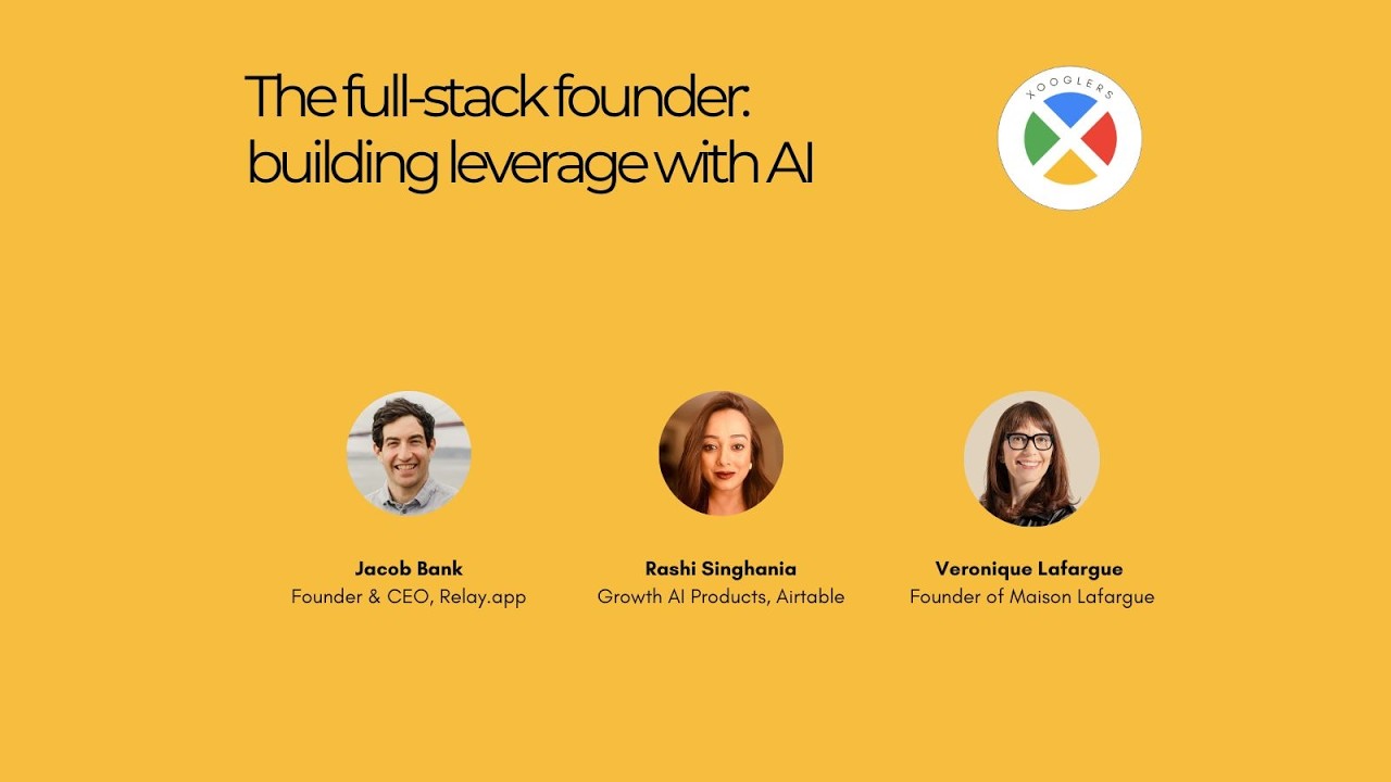 The full-stack founder: building leverage with AI.