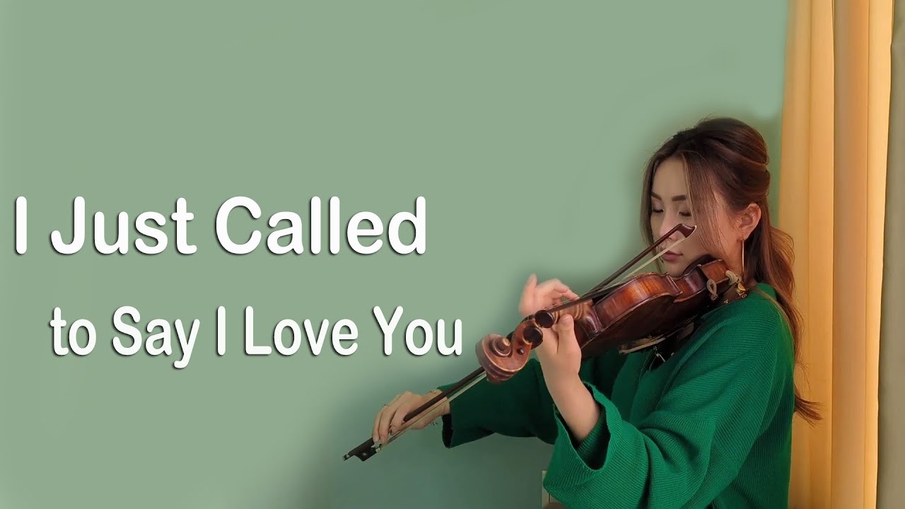 I Just Called to Say I Love You -Violin Cover