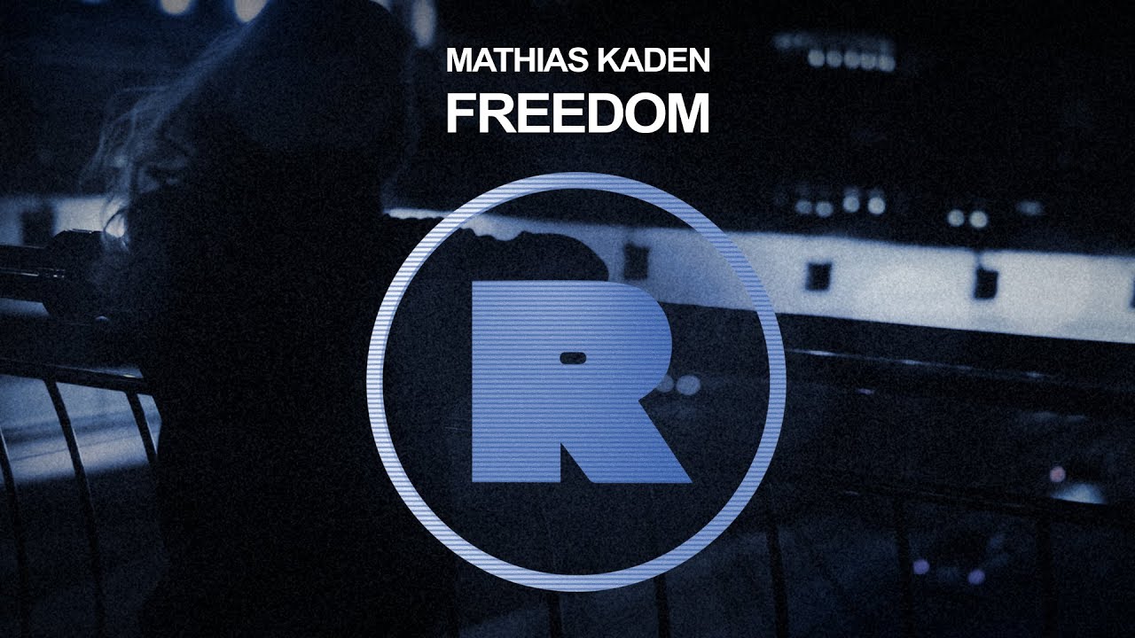 Mathias Kaden - Freedom